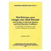Fled Bricrenn ocus Loinges mac nDuíl Dermait and its Place in the Irish Literary and Oral Narrative Traditions (Bild für) Fled Bricrenn ocus Loinges mac nDuíl Dermait and its Place in the Irish Literary and Oral Narrative Traditions