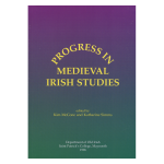 (Bild für) Progress in Medieval Irish Studies